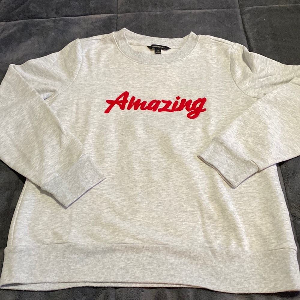 Banana Republic Amazing Sweatshirt